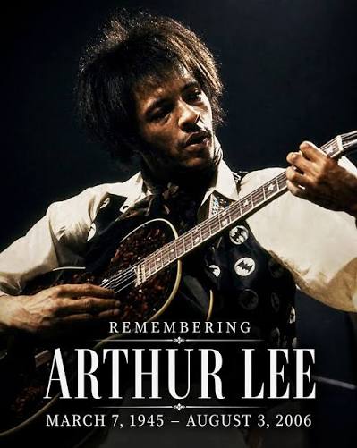 On This Day in 1945, Arthur Lee Was Born ⠀ Arthur Lee (Arthur Taylor  Porter) (March 7, 1945 – August 3, 2006) was a groundbreaking musician  whose work with Love pushed the