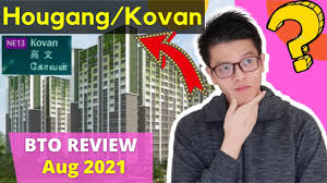 Guide to sbf & open booking. Hougang Bto Review Kovan Aug 2021 Bto Analysis Singapore Public Housing Youtube