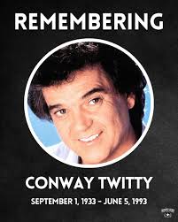 Celebrating Conway Twitty's Birthday and Country Music Legacy