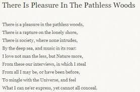 Lord Byron There Is Pleasure In The Pathless Woods Writing Poetry Words Of Wisdom Poems