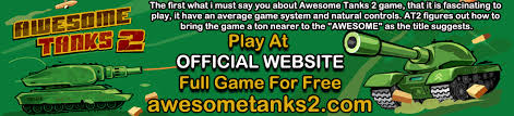 Awesome Tanks 2 Play For Free At Official