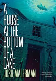 Read book the lake house online free by author james patterson. A House At The Bottom Of A Lake Short Summary Analysis