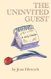 The Uninvited Guest by Jean Filewych | The FriesenPress Bookstore