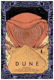 Limited Edition Dune Poster Made For Mondo Currently Exhibited Togheter With A Lot Of Sweet Art At Their New Gallery Space In Austin T Dune Art Poster Art Art
