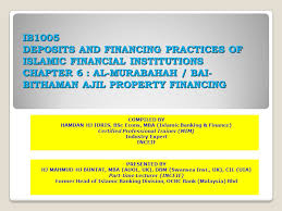 Why people chooses housing loan instead of home financing? Ib1005 Deposits And Financing Practices Of Islamic Financial Institutions Chapter 6 Al Murabahah Bai Bithaman Ajil Property Financing Compiled By Ppt Download