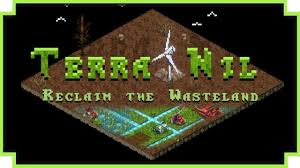 Preferred location eco ardence @ setia alam eco sanctuary @ south of kota kemuning both. Terra Nil Nils Indie Games Game Design