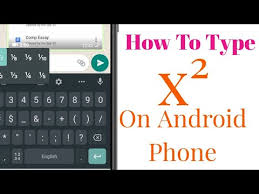 The easiest way is to select the number or letter to be subscripted then to use the following keyboard shortcut: How To Type Square And Other Superscripts On Your Android Smartphone Youtube