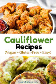 Maybe you would like to learn more about one of these? 14 Cauliflower Recipes Vegan Gluten Free Easy