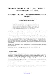 Los tratados de córdoba fueron firmados el 24 de agosto de 1821 en la ciudad mexicana que les da nombre. Pdf Estudio Sobre Los Regimenes Objetivos En El Derecho De Los Tratados