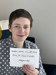 Hi, I'm Emily St. John Mandel, author of Sea of Tranquility, The Glass  Hotel, and Station Eleven—AMA : r/books