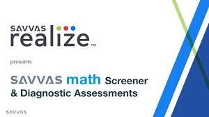 The student will know how to round greater whole numbers to estimate sums and differences.essential understanding: Savvas Realize Savvas Math Screener And Diagnostic Assessments Youtube