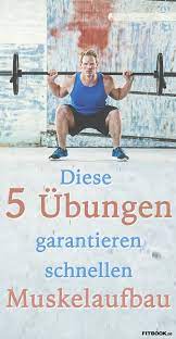 Diese 5 Ubungen Garantieren Schnellen Muskelaufbau Body Diese Garantieren Muskelaufbau S Muskelaufbau Fitness Rezepte Muskelaufbau Training Muskelaufbau