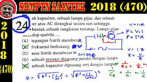 Pembahasan soal fisika saintek sbmptn 2018 kode naskah 402 421 457 46. Pembahasan Soal Sbmptn Saintek 2018 Fisika Kode 470 No 24 Rangkaian Rc Listrik Dinamis Qwerty