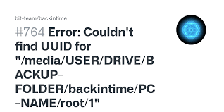 The following questions have been merged into this one. Error Couldn T Find Uuid For Media User Drive Backup Folder Backintime Pc Name Root 1 Issue 764 Bit Team Backintime Github