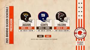 For best results when printing on a black and. Dates Times Set For 2021 Browns Preseason Schedule