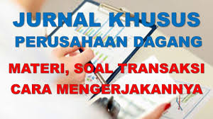 Jika terjadi penjualan barang dagangan secara kredit berarti perusahaan tidak akan menerima pembayaran langsung dari pelanggan tetapi pembayarannya ditunda, oleh karena itu perusahaan. Jurnal Khusus Perusahaan Dagang Materi Contoh Soal Transaksi Dan Cara Mengerjakannya Youtube
