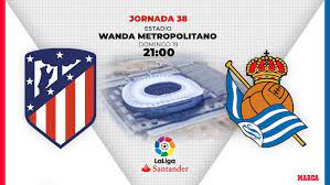 Atletico madrid vs real sociedad. Atletico Vs Real Sociedad Atletico Madrid Vs Real Sociedad To Be In Europe Or Not To Be Marca In English