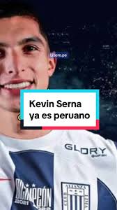 Kevin Serna ya es peruano y jugará en Alianza Lima