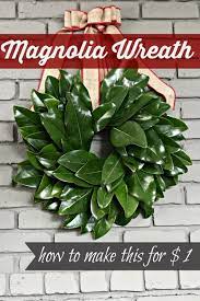 15 Minute Magnolia Leaf Wreath Tutorial Diy Magnolia Wreath Magnolia Leaf Wreath Magnolia Leaves