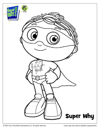 These colors occur naturally in nature and are on the light spectrum, so no color combine to make blue. Super Why Costume Coloring Page Kids Pbs Kids For Parents
