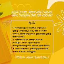 To satisfy customer needs and expectations by focusing on high quality products and services. Visi Dan Misi Forum Anak