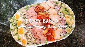 Honey Baked Ham And Turkey Cobb Salad Youtube