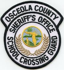 Us State Of Florida Osceola County Sheriff Department School Crossing Guard Patch Osceola County Crossing Guard Police Patches