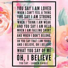 You Say Song Lyrics And Music By Lauren Daigle Arranged By Fmh Nivea On Smule Social Singing App