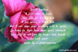 Poem for healing and strength. Quick Healing Get Well Soon Poem