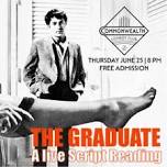 THE GRADUATE: A Live Script Reading presented by Commonwealth Comedy Club