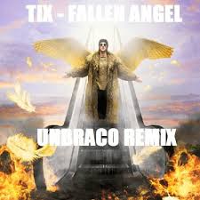Tix took part in the. Stream Tix Fallen Angel Unbraco Remix By Unbraco Listen Online For Free On Soundcloud