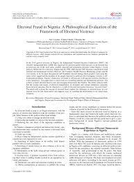 Pdf Electoral Fraud In Nigeria A Philosophical Evaluation Of The Framework Of Electoral Violence