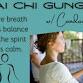 Tai Chi Gung- With Candace