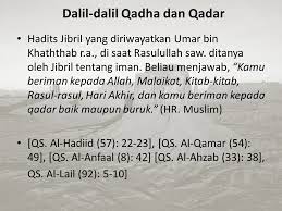 Qada dan qadar adalah ketetapan allah dan termasuk dalam rukun iman yang 3.2 2. Iman Kepada Qadha Dan Qadar Ppt Download