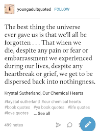 Chemical Hearts Quotes Sadie Google Search In 2020 Favorite Book Quotes Grunge Quotes Literature Quotes