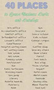 Alternatively, large quantities and premium cards can be delivered in as. 40 Places To Leave Your Business Card Or Catalog Superstar Sellers