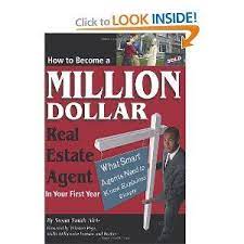 How To Become A Million Dollar Real Estate Agent In Your First Year: What  Smart Agents Need To Kn… | Real Estate Agent, Estate Agent, Real Estate  Investor Marketing