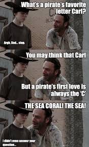 The Sea Coral The Sea Carl Know Your Meme Walking Dead Jokes Walking Dad Jokes Walking Dead Memes