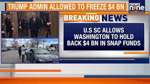 US Supreme Court Temporarily Blocks Full SNAP Funding Amid Record  Government Shutdown | News9