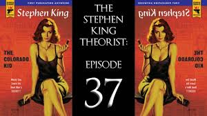 The colorado kid and cycle of the werewolf are the only 2 stephen king novel's to be published in paperback once. The Stephen King Theorist Episode 37 The Colorado Kid Youtube