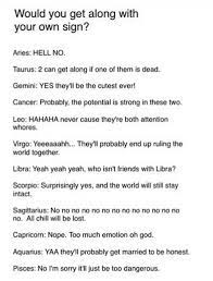 The first sign you may have trouble getting along with as a taurus is leo. Do Pisces And Scorpio Get Along