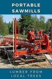 470 Sawmills Ideas In 2021 Sawmill Chainsaw Mill Bandsaw Mill