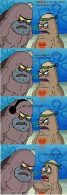 Welcome To The Salty Spitoon How Tough Are Ya How Tough Am I How Tough Am I Baby Oh Funny Pictures Funny Pictures Best Jokes Comics Images Video Humor Gif Animation