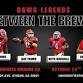 Dawg Legends Between the Brews event image
