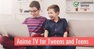 Anime Tv For Teens And Tweens