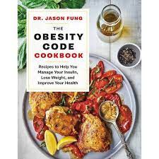 He is the author of several books, including the complete. The Obesity Code Cookbook The Wellness Code By Jason Fung Hardcover Target
