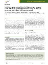 Pdf Installation Of Pedal Operated Alcohol Gel Dispensers With Behavioral Nudges And Changes In Hand Hygiene Behaviors During The Covid 19 Pandemic A Hospital Based Quasi Experimental Study