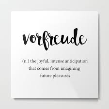 Vorfreude Unique Words Anticipation Quotes Anticipation