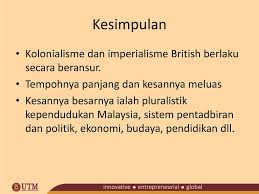 Kolonialisme atau penjajahan adalah suatu sistem di mana suatu negara menguasai rakyat dan sumber daya negara lain tetapi masih tetap berhubungan dengan negara asal, istilah ini juga menunjuk kepada suatu himpunan keyakinan yang digunakan untuk melegitimasikan atau mempromosikan. Penjajahan Barat Imperialisme Dan Kolonialisme Ppt Download