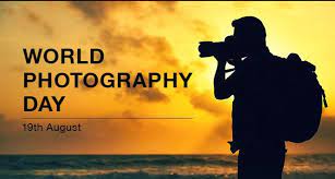 World Photography Day 2020 In India Days Of The Year World Photography Day Photography Day World Photography